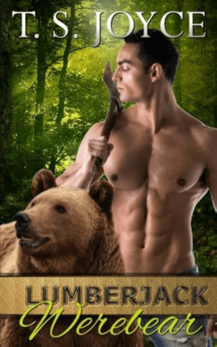 Lumberjack Werebear - TS Joyce - Book Cover