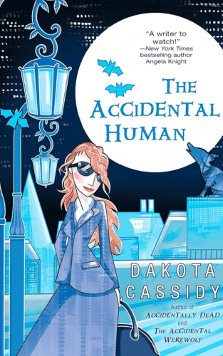 Dakota Cassidy - The Accidental Human - book cover