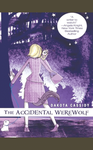 Dakota Cassidy - The Accidental Werewolf - book cover