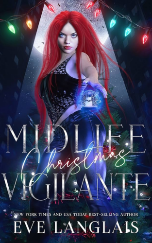 Eve Langlais - Midlife Christmas Vigilante - book cover