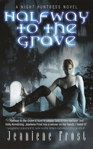 Jeaniene Frost - Halfway to the Grave - book cover