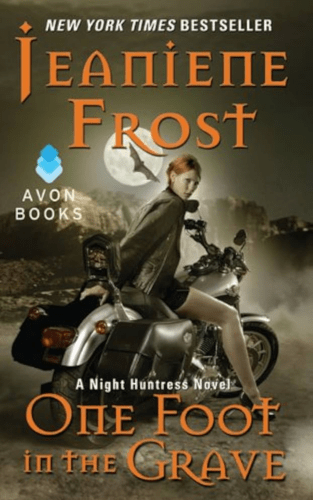 Jeaniene Frost - One Foot in the Grave - book cover