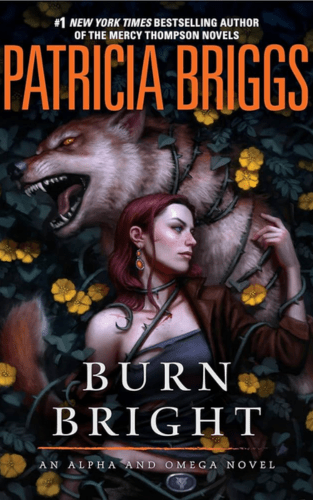 Patricia Briggs - Burn Bright - book review