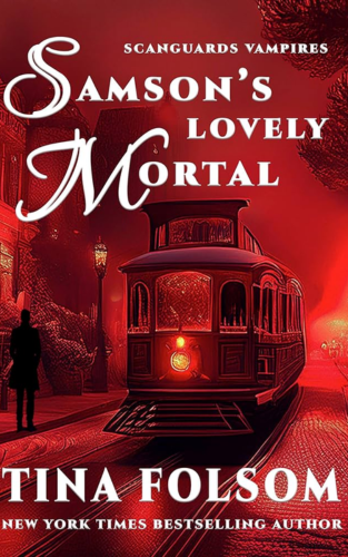 Tina Folsom - Samsons Lovely Mortal - book cover