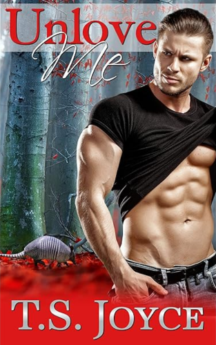 TS Joyce - Unlove Me - book cover